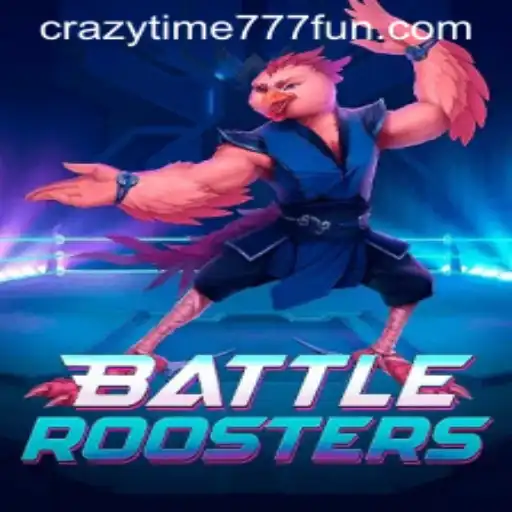 BattleRoosters: Unleashing Chaos with CrazyTime777