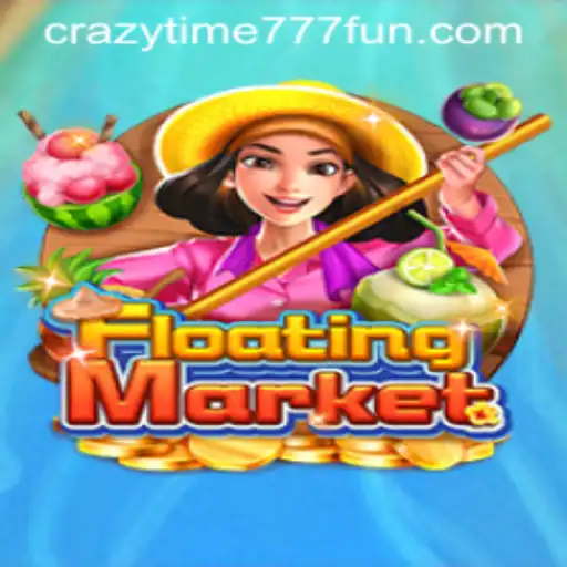 Exploring the Thrilling World of FloatingMarket and CrazyTime777