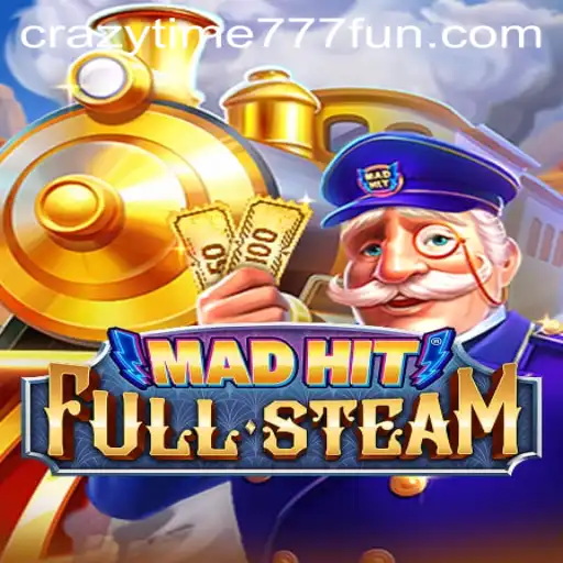 MadHitFullSteam: A Thrilling Adventure Awaits with CrazyTime777