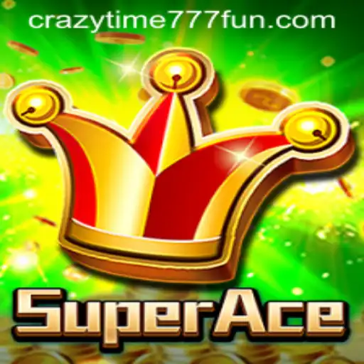 Exploring the Thrilling World of SuperAce and the Intriguing CrazyTime777