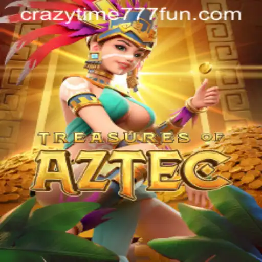 Unraveling the Thrills of 'TreasuresofAztec' with CrazyTime777